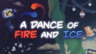 A Dance of Fire and Ice A Dance of Fire and Ice