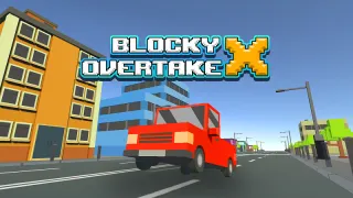 Blocky Overtake X Blocky Overtake X