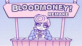 Bloodmoney Remake Bloodmoney Remake