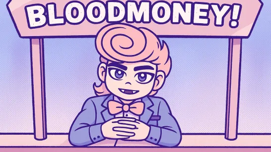 Play BLOODMONEY! game