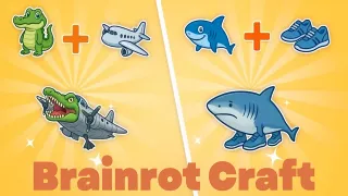 Brainrot Craft Brainrot Craft