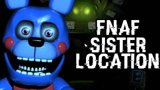 FNAF Sister Location FNAF Sister Location