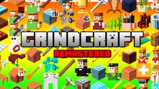 Grindcraft Remastered Grindcraft Remastered