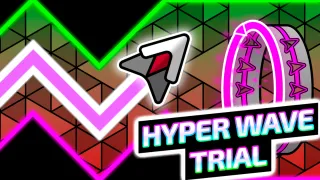 Play Hyper Wave Trial now!
