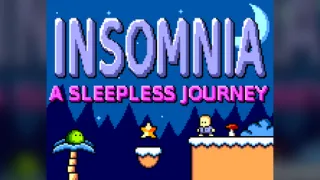 Insomnia: A Sleepless Journey Insomnia: A Sleepless Journey