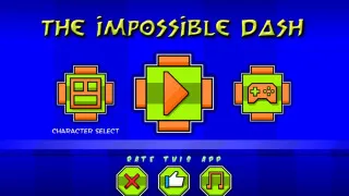 Play The Impossible Dash now!
